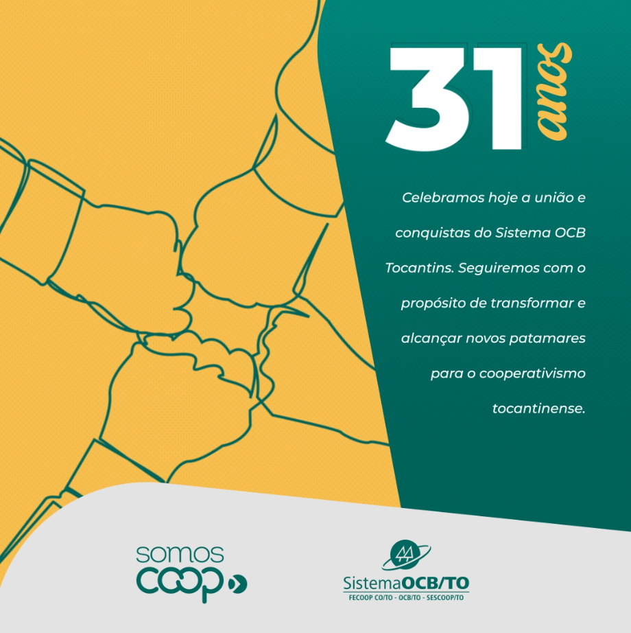 Com 31 anos de história, Sistema OCB/TO comemora o crescimento das cooperativas no estado