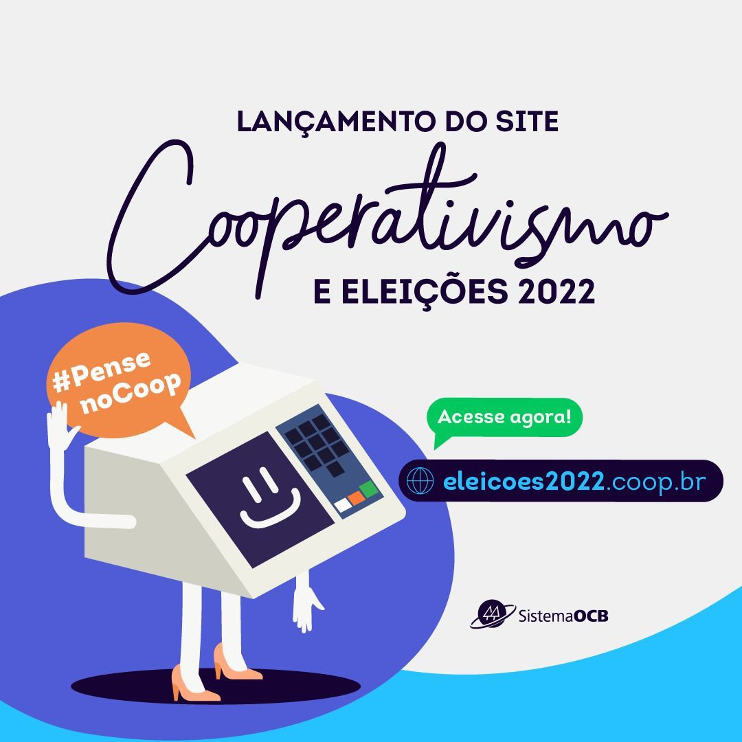 Sistema OCB lança site Cooperativismo e Eleições 2022